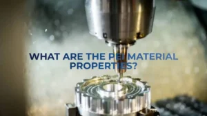 pei material properties cnc machining